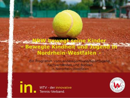 Ein Programm von Landessportbund/Sportjugend, Fachverbänden und Bünden