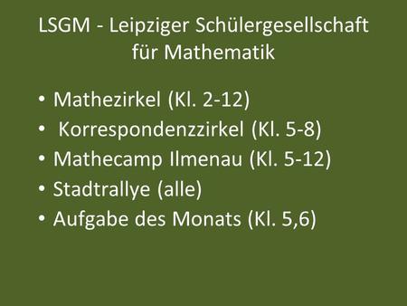 LSGM - Leipziger Schülergesellschaft für Mathematik