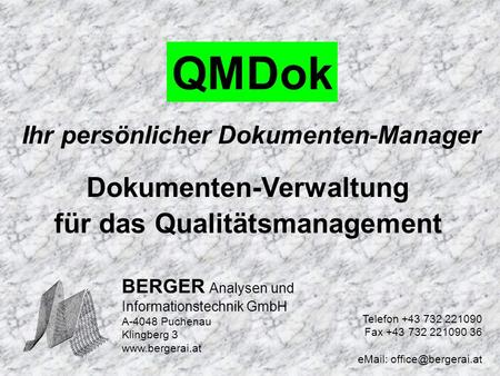 Dokumenten-Verwaltung für das Qualitätsmanagement