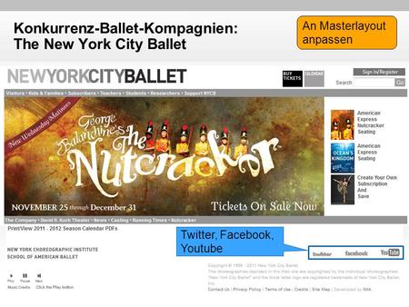 Konkurrenz-Ballet-Kompagnien: The New York City Ballet Twitter, Facebook, Youtube An Masterlayout anpassen.