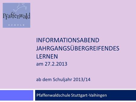 Pfaffenwaldschule Stuttgart-Vaihingen