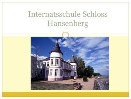 Internatsschule Schloss Hansenberg