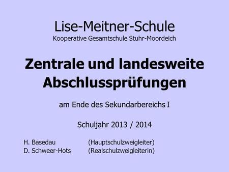 Lise-Meitner-Schule Kooperative Gesamtschule Stuhr-Moordeich
