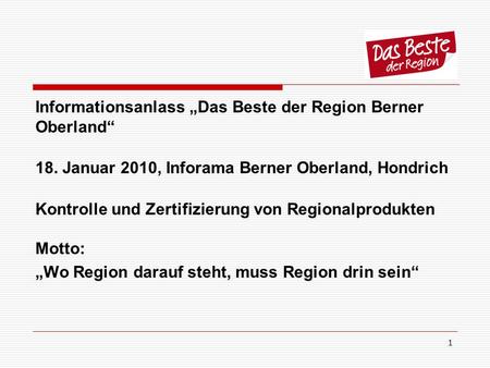 Informationsanlass „Das Beste der Region Berner Oberland“