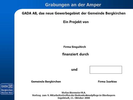 GADA A8, das neue Gewerbegebiet der Gemeinde Bergkirchen