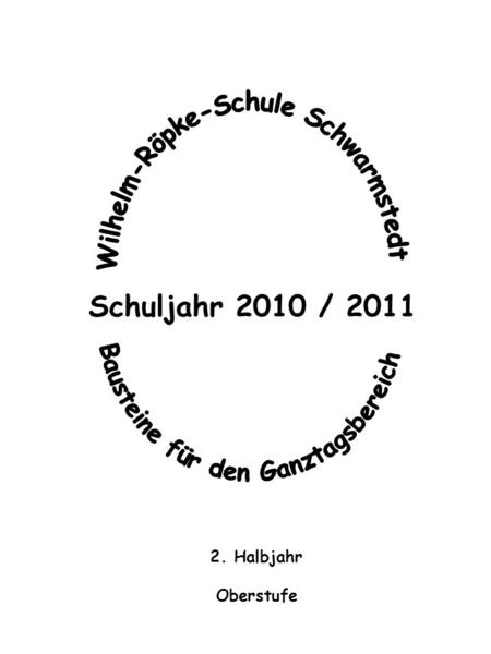 Wilhelm-Röpke-Schule Schwarmstedt Bausteine für den Ganztagsbereich