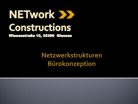 Netzwerkstrukturen Bürokonzeption