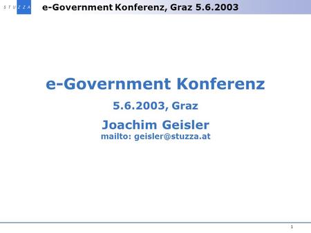 e-Government Konferenz , Graz mailto:
