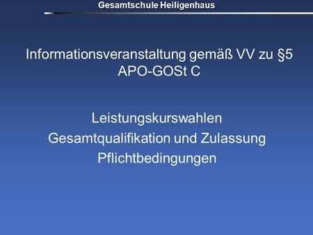Informationsveranstaltung gemäß VV zu §5 APO-GOSt C