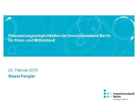 Finanzierungsmöglichkeiten der Investitionsbank Berlin