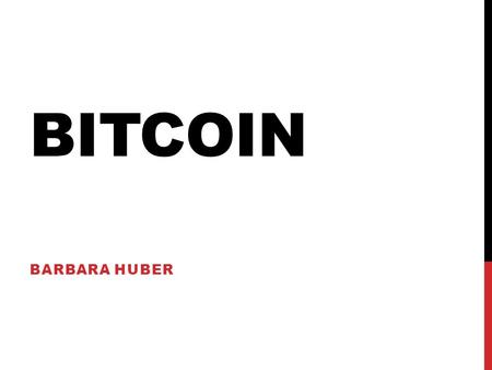 Bitcoin Barbara Huber.