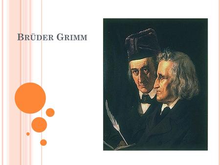 Brüder Grimm.