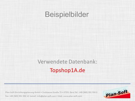 Verwendete Datenbank: Topshop1A.de