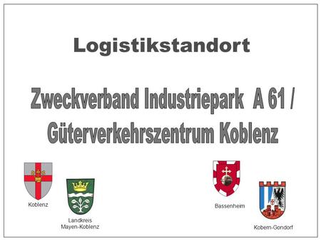 Logistikstandort Zweckverband Industriepark A 61 /