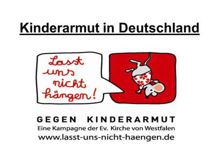 Kinderarmut in Deutschland