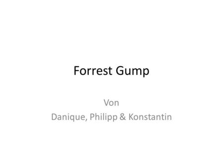 Von Danique, Philipp & Konstantin