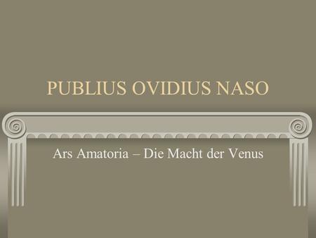 Ars Amatoria – Die Macht der Venus