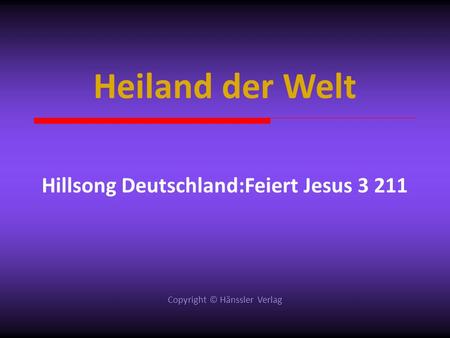 Hillsong Deutschland:Feiert Jesus 3 211
