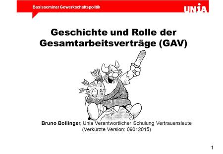 Geschichte und Rolle der Gesamtarbeitsverträge (GAV)