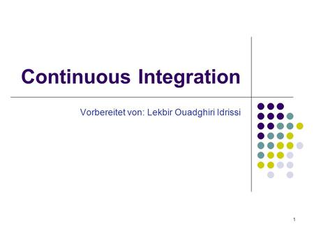 Continuous Integration