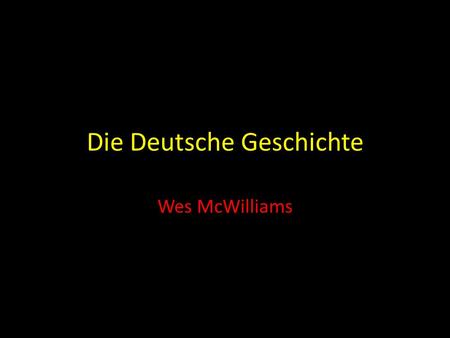 Die Deutsche Geschichte Wes McWilliams. 1244 Berlin wird erstmals erwähnt(mentioned)