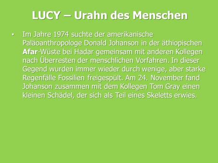 LUCY – Urahn des Menschen