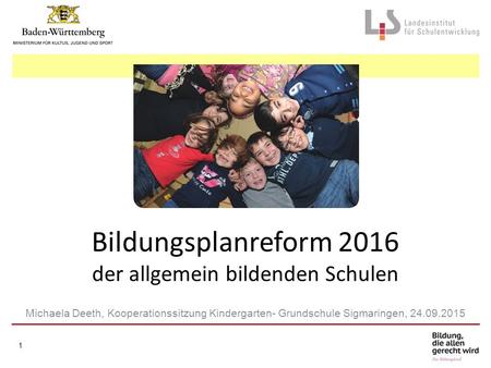 Bildungsplanreform 2016 der allgemein bildenden Schulen
