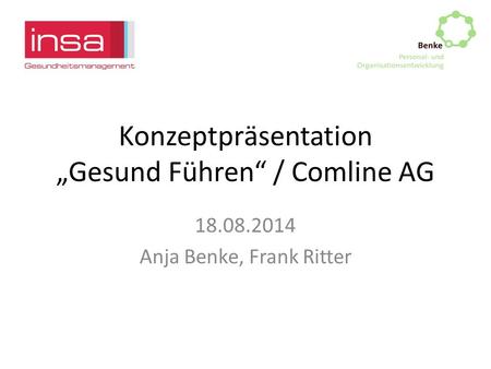 Konzeptpräsentation „Gesund Führen“ / Comline AG