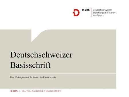Deutschschweizer Basisschrift