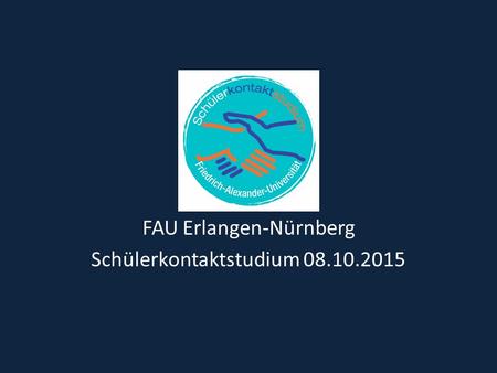 FAU Erlangen-Nürnberg Schülerkontaktstudium