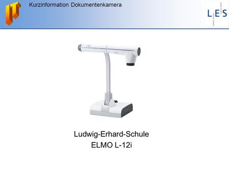 Ludwig-Erhard-Schule ELMO L-12i