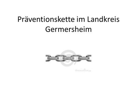 Präventionskette im Landkreis Germersheim