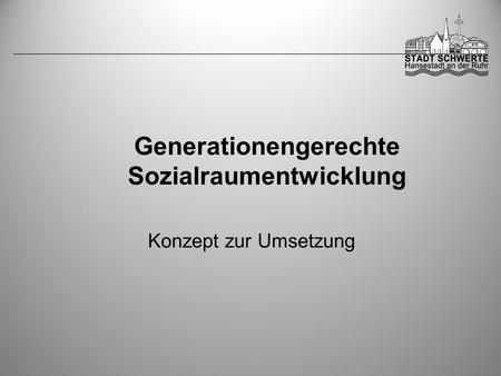 Generationengerechte Sozialraumentwicklung. Hintergrund Der demographische Wandel Erfahrungen aus dem Modellprojekt:  Die neue Arbeitsform: TRIAS  Der.