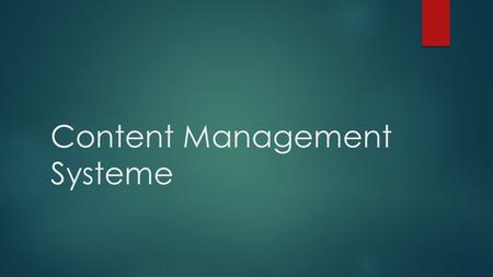 Content Management Systeme. Menü Header ContentSitebar.