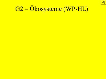 G2 – Ökosysteme (WP-HL).