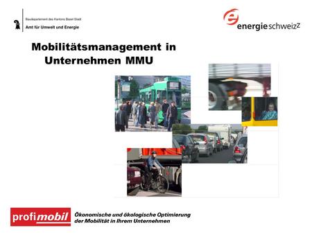 Mobilitätsmanagement in  Unternehmen MMU