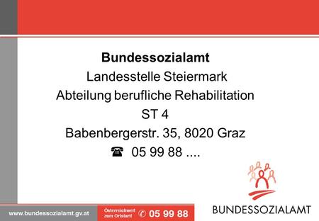 Landesstelle Steiermark Abteilung berufliche Rehabilitation ST 4