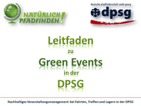 Nachhaltiges Veranstaltungsmanagement bei Fahrten, Treffen und Lagern in der DPSG.