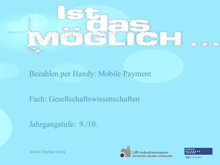 Bezahlen per Handy: Mobile Payment