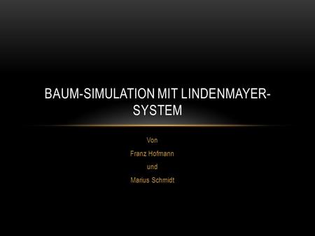 Baum-Simulation mit Lindenmayer-System
