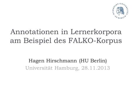 Annotationen in Lernerkorpora am Beispiel des FALKO-Korpus