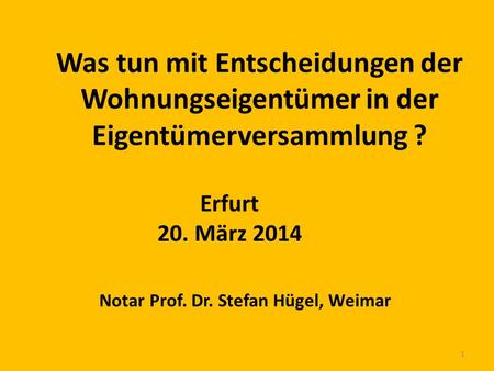 Notar Prof. Dr. Stefan Hügel, Weimar