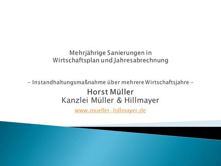 Horst Müller Kanzlei Müller & Hillmayer