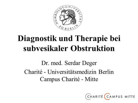 Diagnostik und Therapie bei subvesikaler Obstruktion