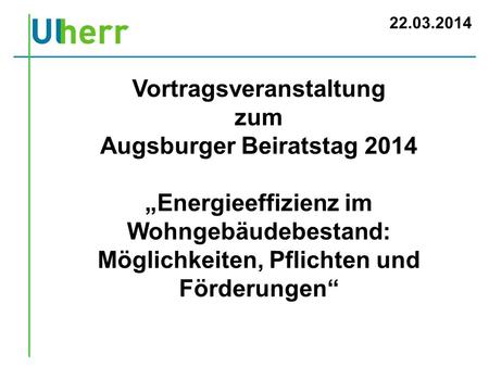 Vortragsveranstaltung Augsburger Beiratstag 2014
