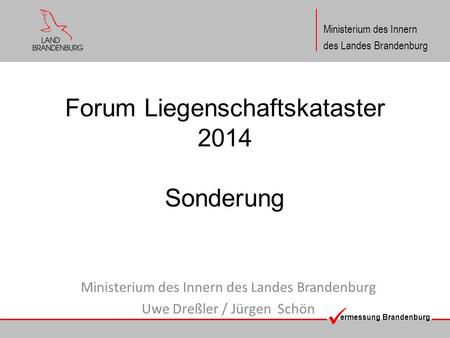 Forum Liegenschaftskataster 2014 Sonderung
