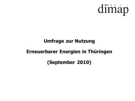 Umfrage zur Nutzung Erneuerbarer Energien in Thüringen (September 2010)