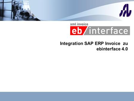 Integration SAP ERP Invoice zu ebinterface 4.0