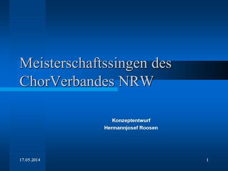 Meisterschaftssingen des ChorVerbandes NRW