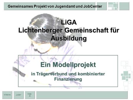 LiGA Lichtenberger Gemeinschaft für Ausbildung